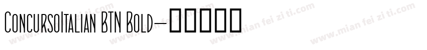 ConcursoItalian BTN Bold字体转换